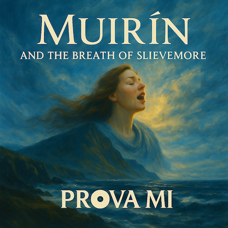 Muirín and the Breath of Slievemore